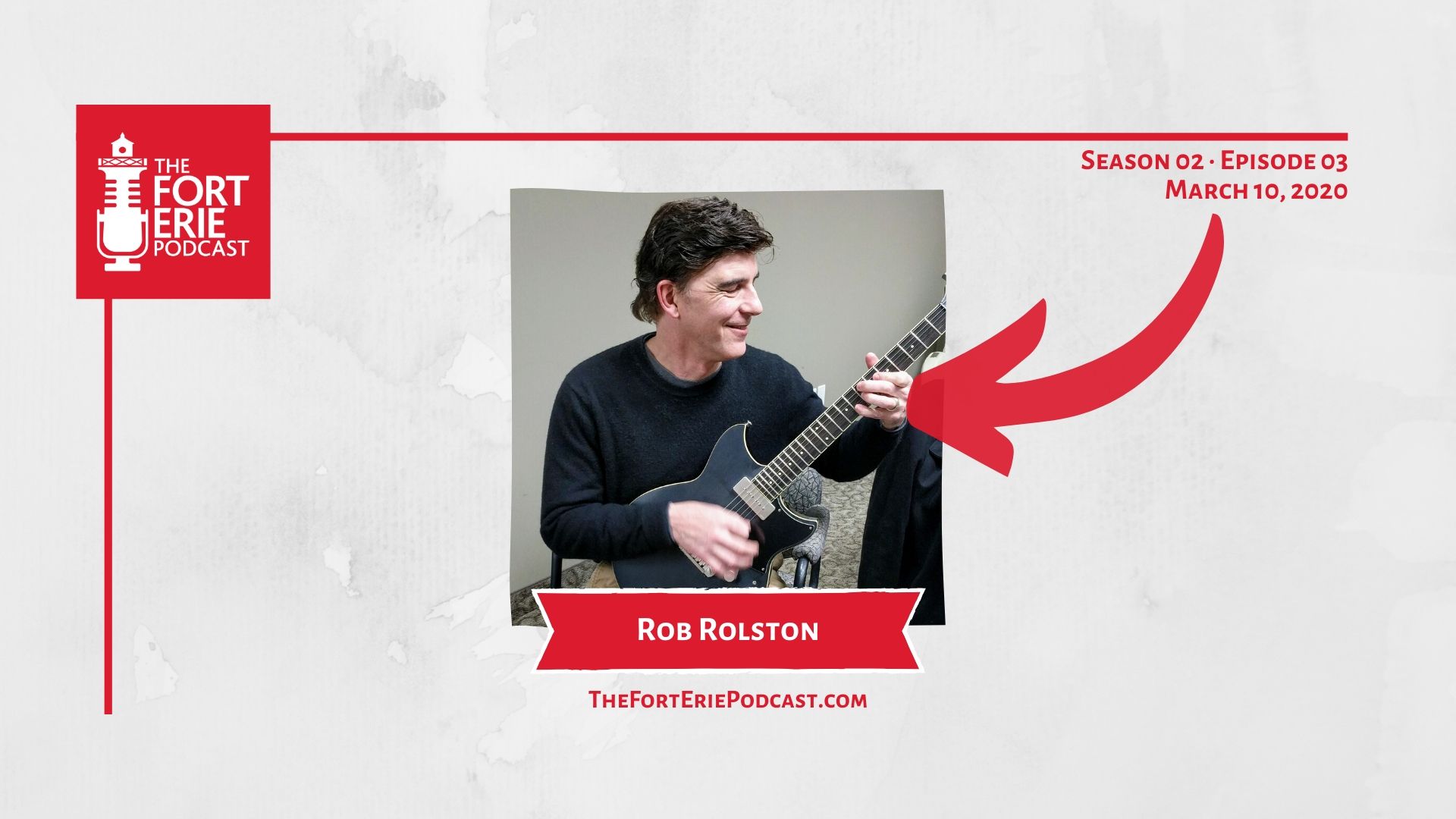 S02E03 – Rob Rolston, Fort Erie School of Music