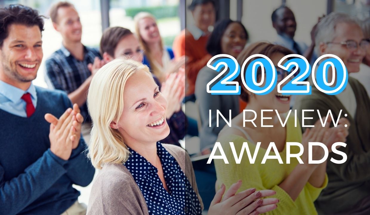 2020 in Review: Awards, Recognition, and Eighteen Deals Closed
